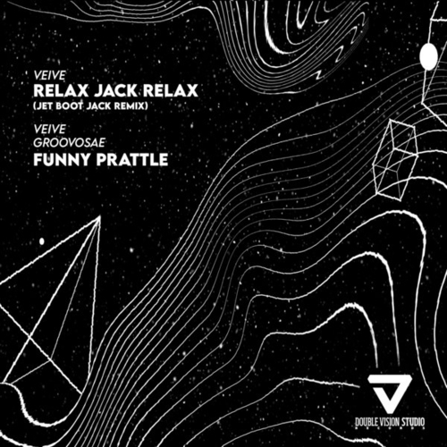 Veive - Relax Jack Relax - Funny Prattle [DVSR109]